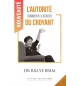 L’autorité du croyant : comment l’exercer - Billye Brim