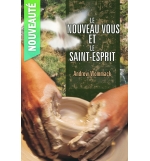 Le nouveau vous et le Saint-Esprit - Andrew Wommack