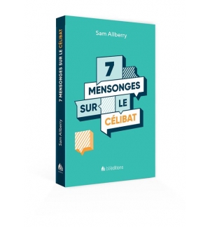 7 mensonges sur le célibat - ALLBERRY SAM