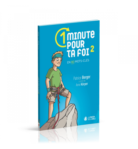 1 minute pour ta foi 2 - Patrice Berger