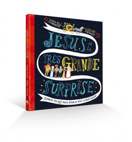 Jésus et la très grande surprise - ECHEVERRI CATALINA