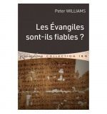 Les Évangiles sont-ils fiables ?  - Peter Williams