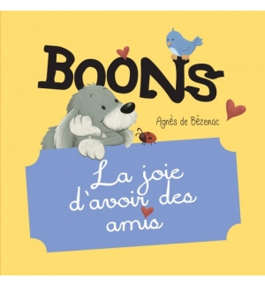 Boons - La joie d’avoir des amis 1 à 4 ans