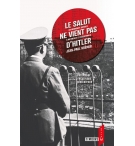 Le salut ne vient pas d'Hitler - Jean-Paul Kremer