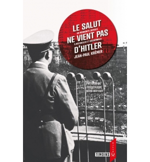Le salut ne vient pas d'Hitler - Jean-Paul Kremer
