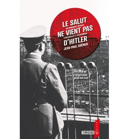Le salut ne vient pas d'Hitler - Jean-Paul Kremer