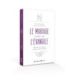 Le mariage centré sur l'Évangile - Tim Chester