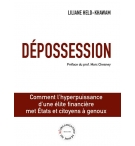 Dépossession - Liliane Held-Khawam