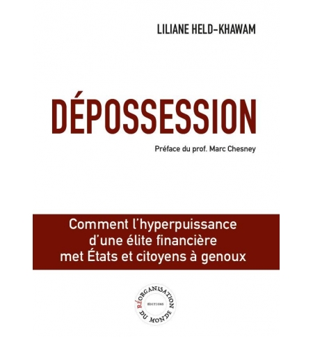 Dépossession - Liliane Held-Khawam Dépossession - Liliane Held-Khawam