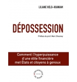 Dépossession - Liliane Held-Khawam