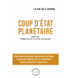 Coup d’Etat Planétaire - Liliane Held-Khawam