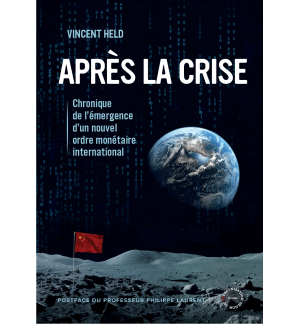 Après la crise - Viencent Held