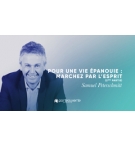 Pour une vie épanouie :  marcher par l'Esprit (2) - Samuel Peterschmitt MP3