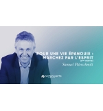 Pour une vie épanouie :  marcher par l'Esprit (2) - Samuel Peterschmitt MP3