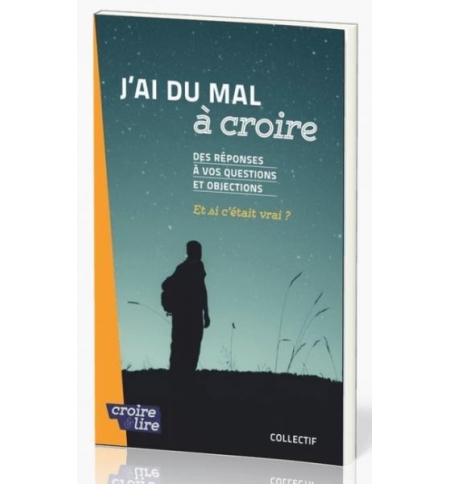J'ai du mal à croire - Collectif J'ai du mal à croire - Collectif