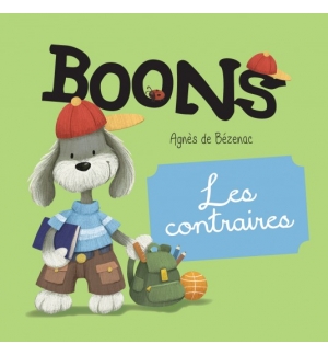 Boons - Les contraires 1 à 4 ans
