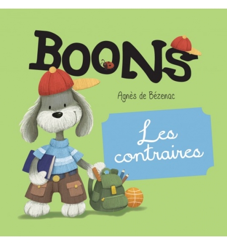 Boons - Les contraires 1 à 4 ans