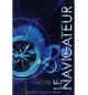 Le navigateur - Plan de lecture biblique pour jeunes - Volume 1 - Collectif