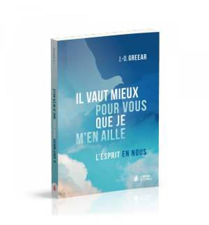 Il vaut mieux pour vous que je m'en aille - J. D. Greear