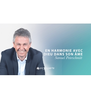 En harmonie avec Dieu - Samuel Peterschmitt MP3