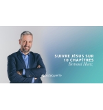 Suivre Jésus sur une distance de 10 chapitres - Bertrand Huetz MP3