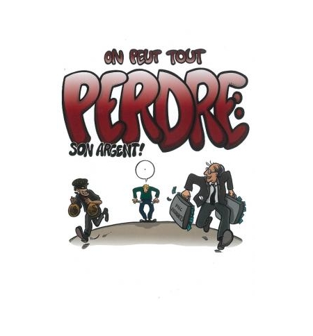 On peut tout perdre Lot de 10 traités - Alain Auderset On peut tout perdre Lot de 10 traités - Alain Auderset