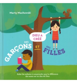 Dieu a crée des garçons et des filles