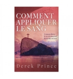 Comment appliquer le sang - Derek Prince