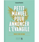 Petit Manuel pour annoncer l’Evangile - Emmanuel Maeennlein
