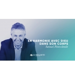 En harmonie avec Dieu dans son corps - Samuel Peterschmitt MP3