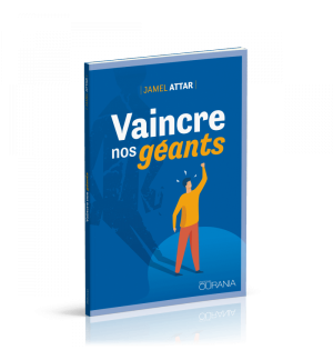 Vaincre nos géants - Jamel Attar