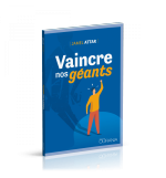 Vaincre nos géants - Jamel Attar