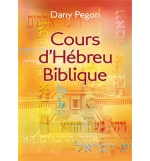 Cours d’hébreu biblique. Nouvelle édition révisée et augmentée