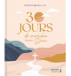 30 Jours de marche avec Dieu - Noémie Suzanne