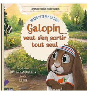 Galopin veut s’en sortir tout seul - Quand tu te fais du souci