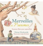 Merveilles des Psaumes Psaumes d’hier pour aujourd’hui