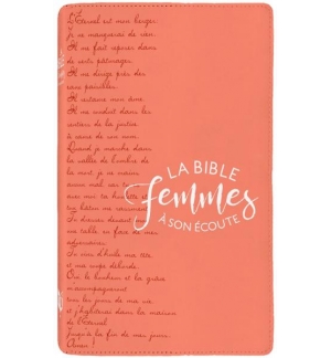 Bible Femmes à son écoute - Version Segond 1910 couvertures souples (3 modèles)