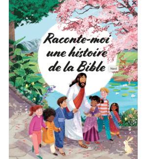 Raconte-moi une histoire de la Bible ( A partir de 3 ans)