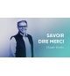 Savoir dire merci - Claude Greder MP3