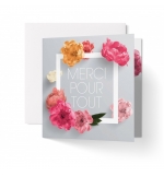 Carte double carrée : Fleurs sur cadre blanc "Merci pour tout"