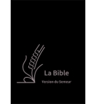 La Bible Version Semeur, avec gros caractères Couverture skivertex noire, avec z