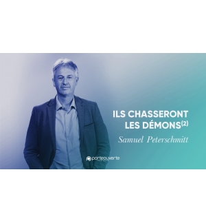 Ils chasseront les démons (2) - Samuel Peterschmitt MP3