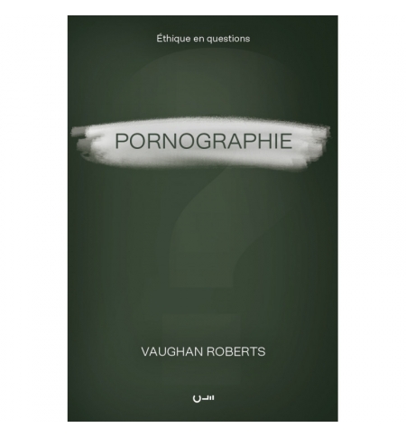 Pornographie - Vaughan Roberts Pornographie - Vaughan Roberts
