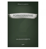 Pornographie - Vaughan Roberts