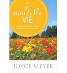 Une nouvelle vie - Joyce Meyer