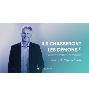 Ils chasseront les démons (3) - Samuel Peterschmitt MP3