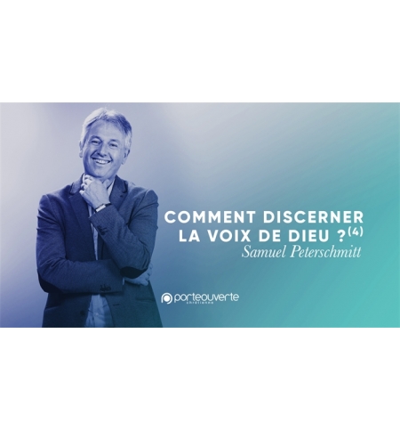 Comment discerner la voix de Dieu (4) - Samuel Peterschmitt MP3 Comment discerner la voix de Dieu (4) - Samuel Peterschmitt MP3