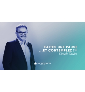 Faites une pause... et comtemplez (2) - Claude Greder MP3