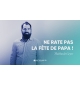Ne rate pas la fête de papa ! - Thiébault Geyer MP3