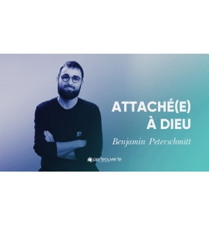 Attaché(e) à Dieu - Benjamin Peterschmitt MP3